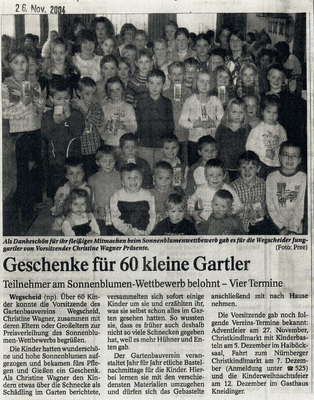 Geschenke f&uuml;r 60 kleine Gartler - Teilnehmer am Sonnenblumen-Wettbewerb belohnt, Passauer Neue Presse vom 26.11.2004