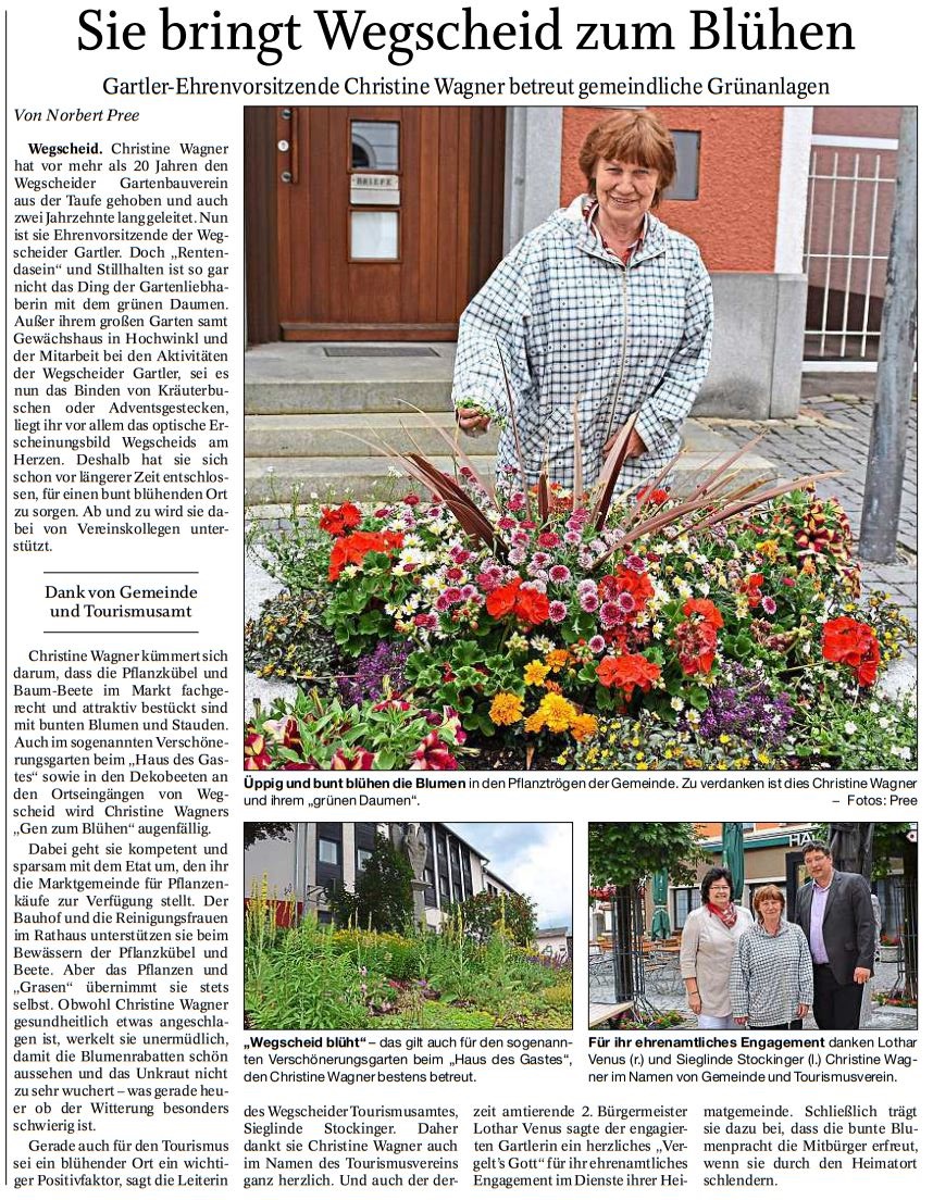 Sie bringt Wegscheid zum Blühen, Gartler-Ehrenvorsitzende Christine Wagner betreut gemeindliche Grünanlagen, Passauer Neue Presse vom 28.08.2017